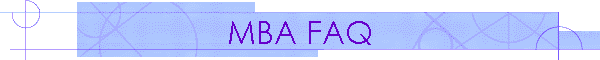 MBA FAQ